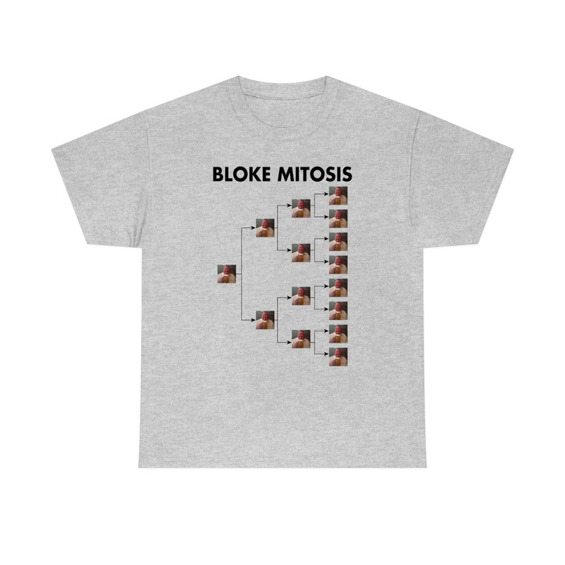 Bloke Mitosis funny meme T-shirt - 10.jpg