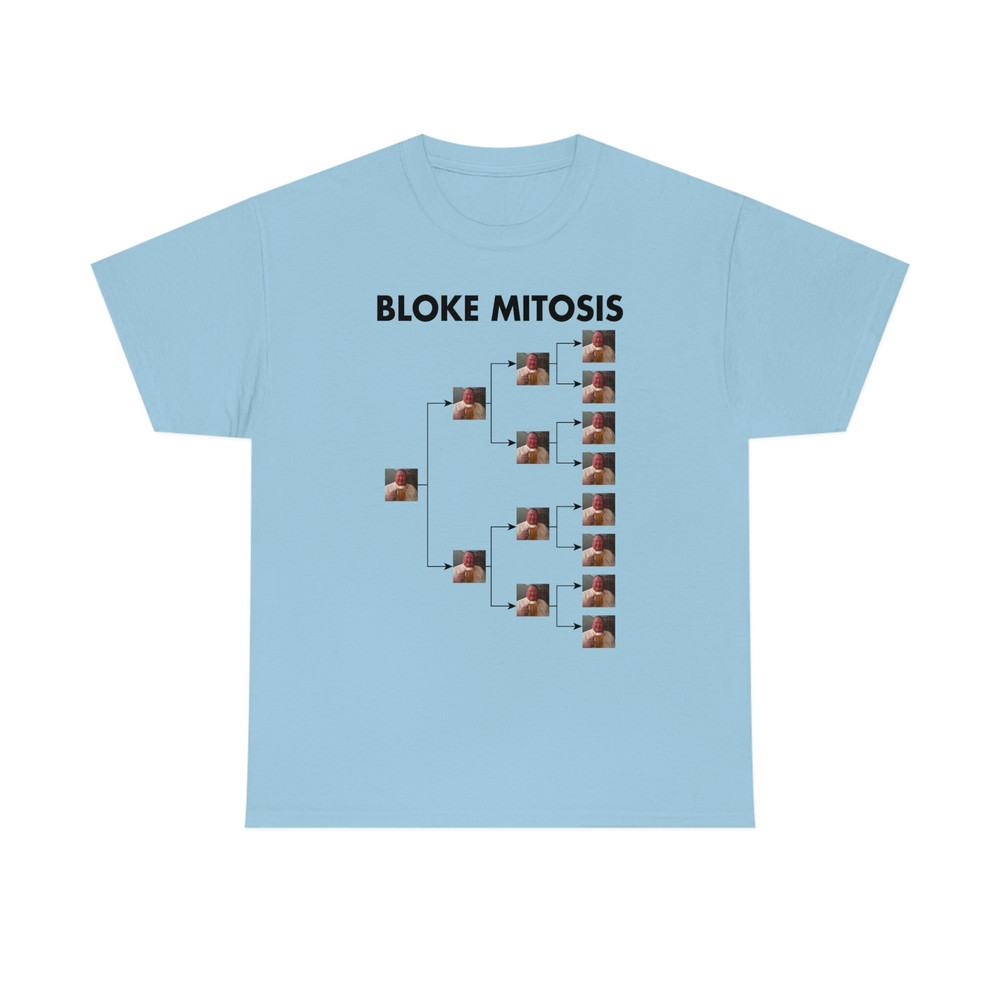 Bloke Mitosis funny meme T-shirt - 8.jpg