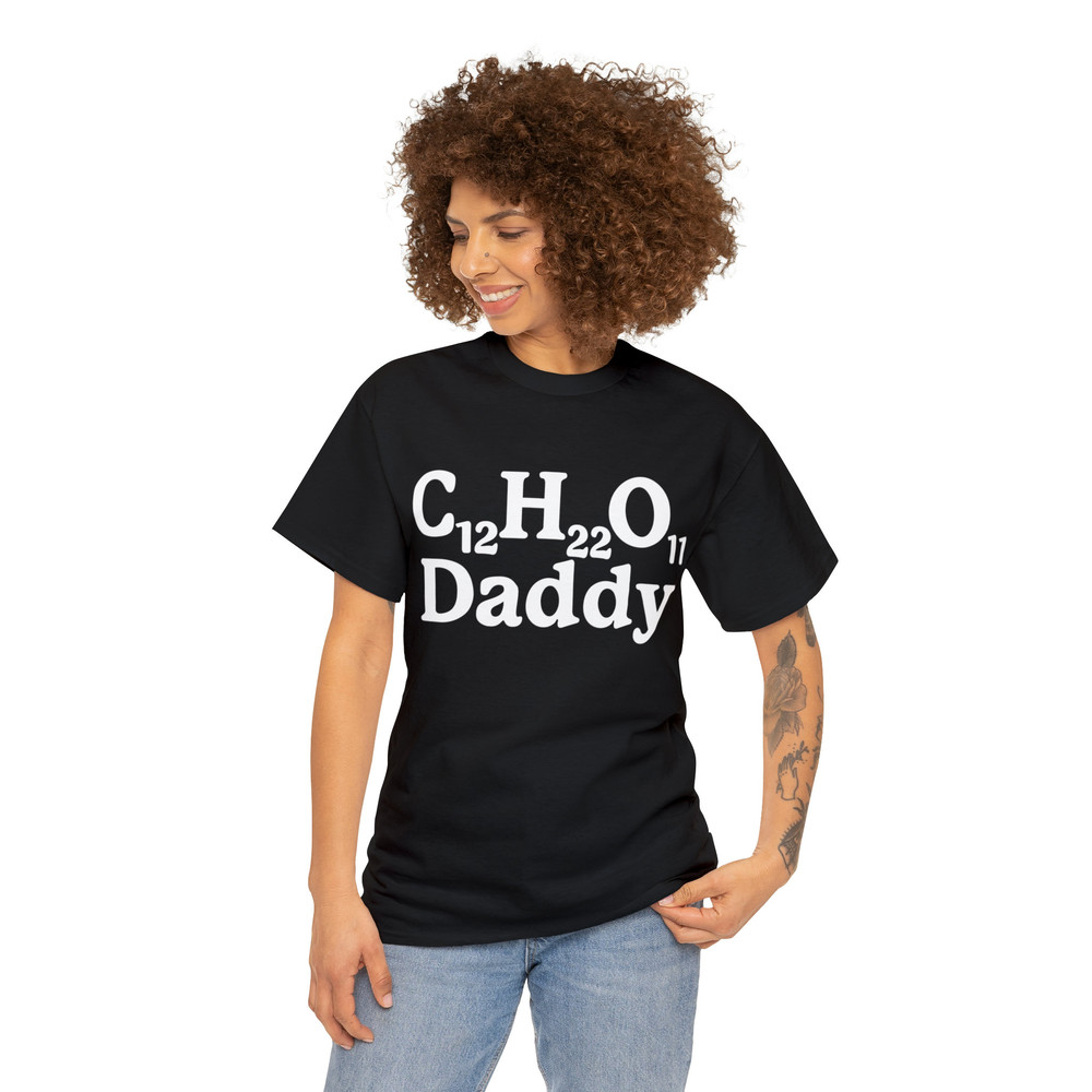 C12H22O11 Daddy, Sugar Daddy Tee - 3.jpg
