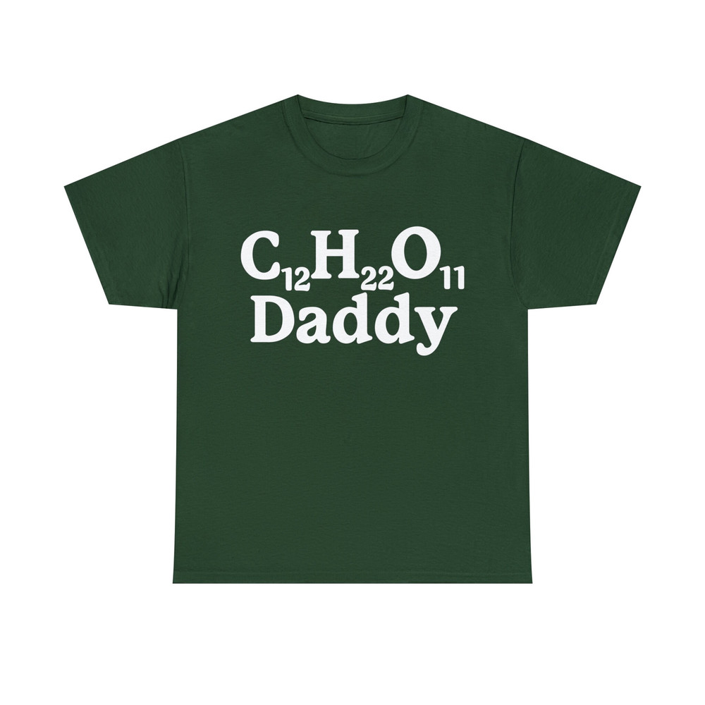C12H22O11 Daddy, Sugar Daddy Tee - 7.jpg