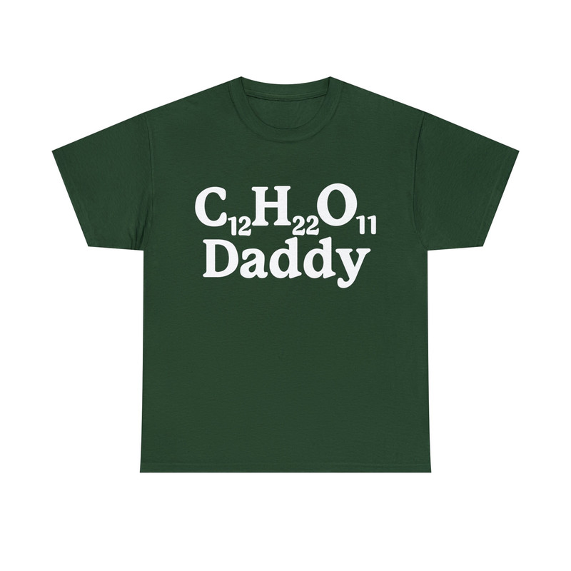 C12H22O11 Daddy, Sugar Daddy Tee - 7.jpg