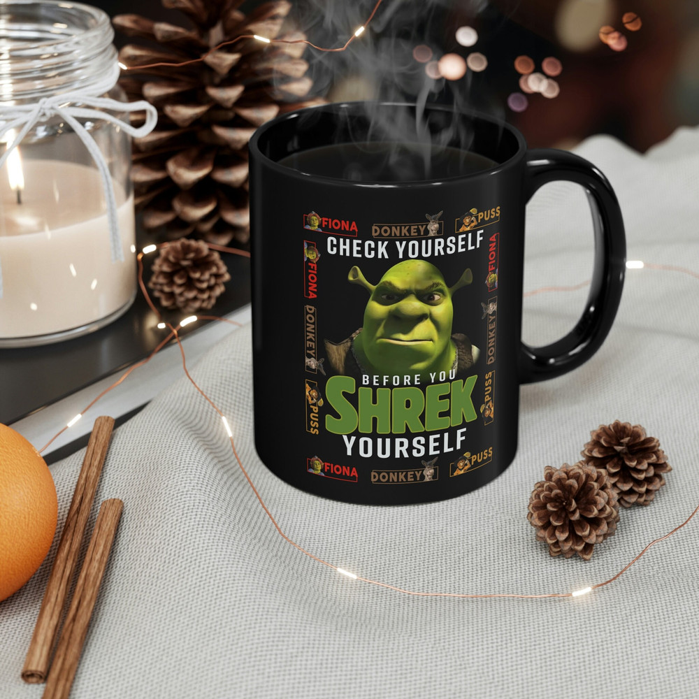 Check yourself before Shrek yourself Mug - 4.jpg
