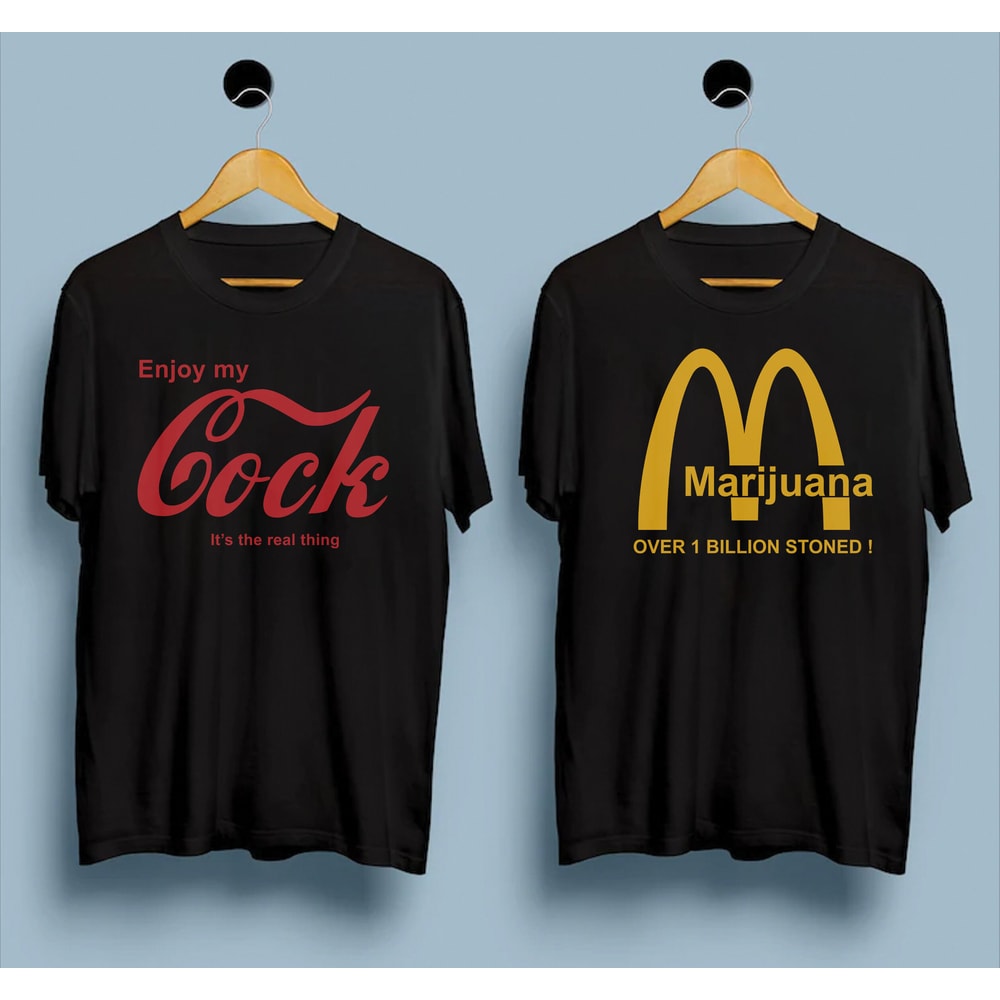 Enjoy my cock it's a real thing Meme Funny tee, Marijuana Over 1 billion stoned Couple Matching Gift, Couple Shirt - 1.jpg