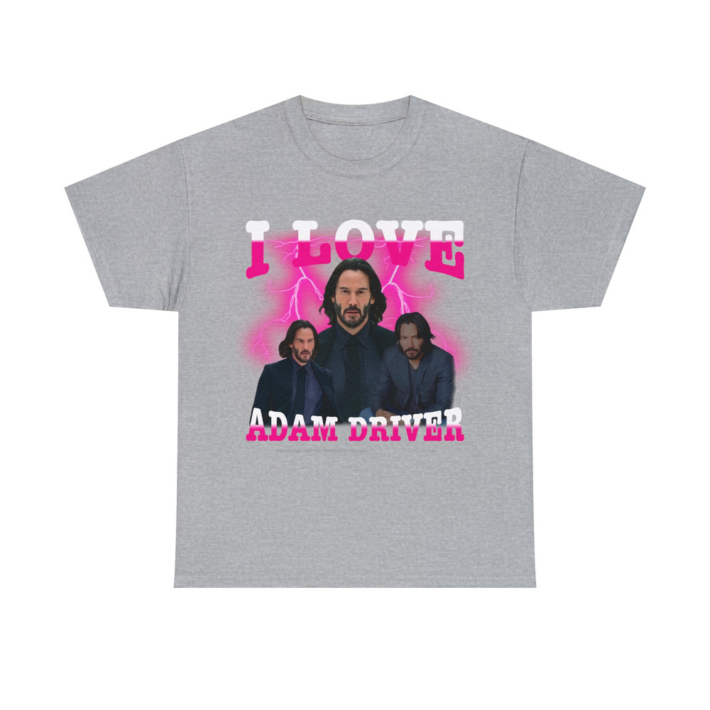 I Love Adam Driver Keanu Reeves Shirt, Funny Meme Vintage Graphic Tee - 10.jpg