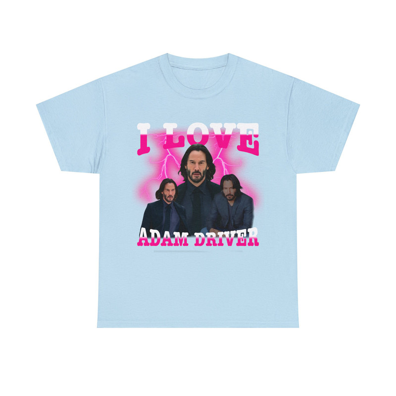 I Love Adam Driver Keanu Reeves Shirt, Funny Meme Vintage Graphic Tee - 6.jpg