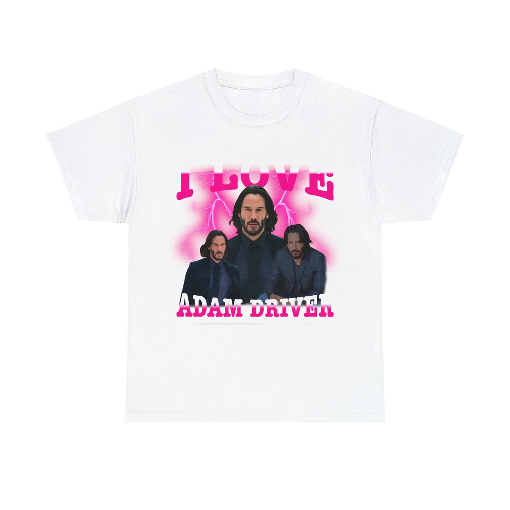 I Love Adam Driver Keanu Reeves Shirt, Funny Meme Vintage Graphic Tee - 9.jpg