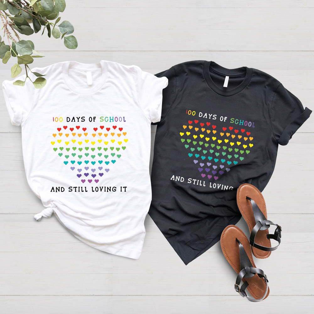100 Days of School And Still Loving It Shirt, Kindergarten Teacher, Shirts for Teacher and Kids, Cute Hearts Shirt,100th Day of School Shirt - 2.jpg
