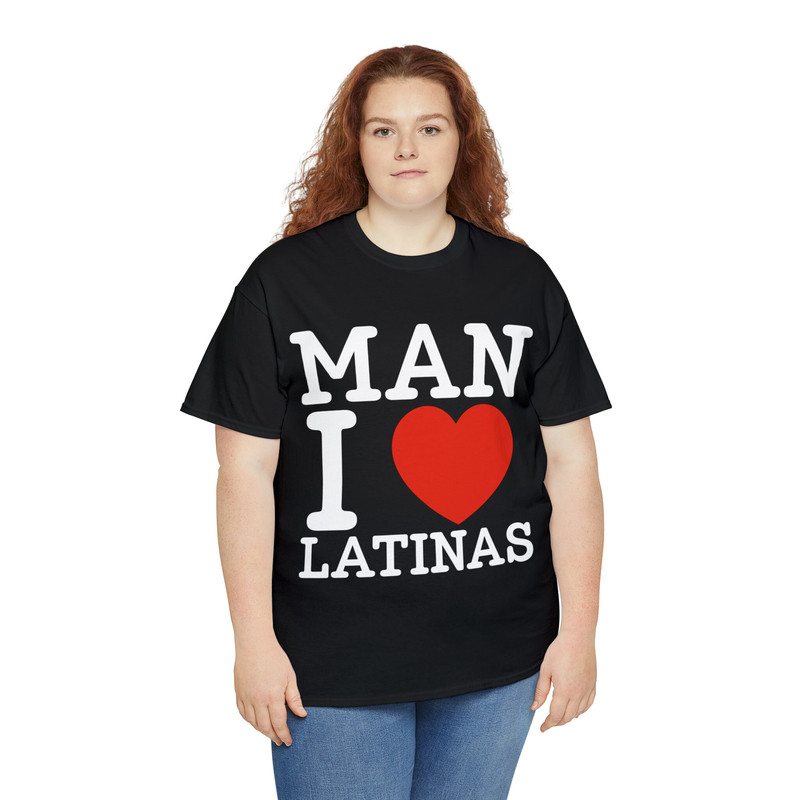 Man I Love Latinas Shirt - 7.jpg