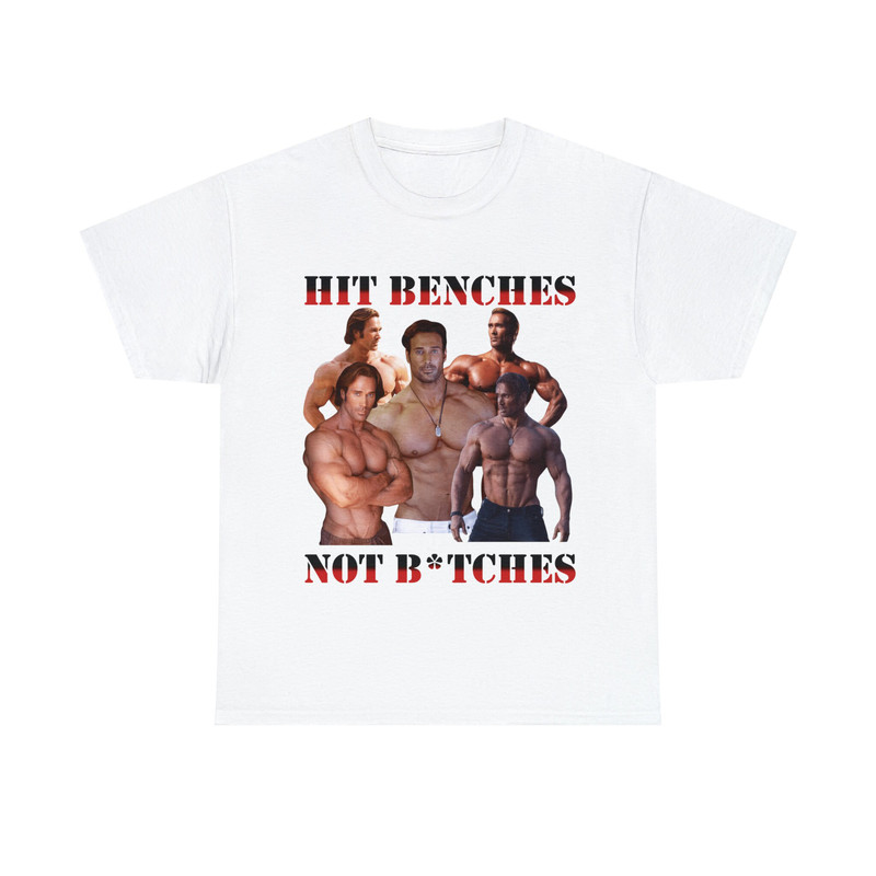 Mike O'Hearn- Hit Benches Not btches Shirt - 1.jpg