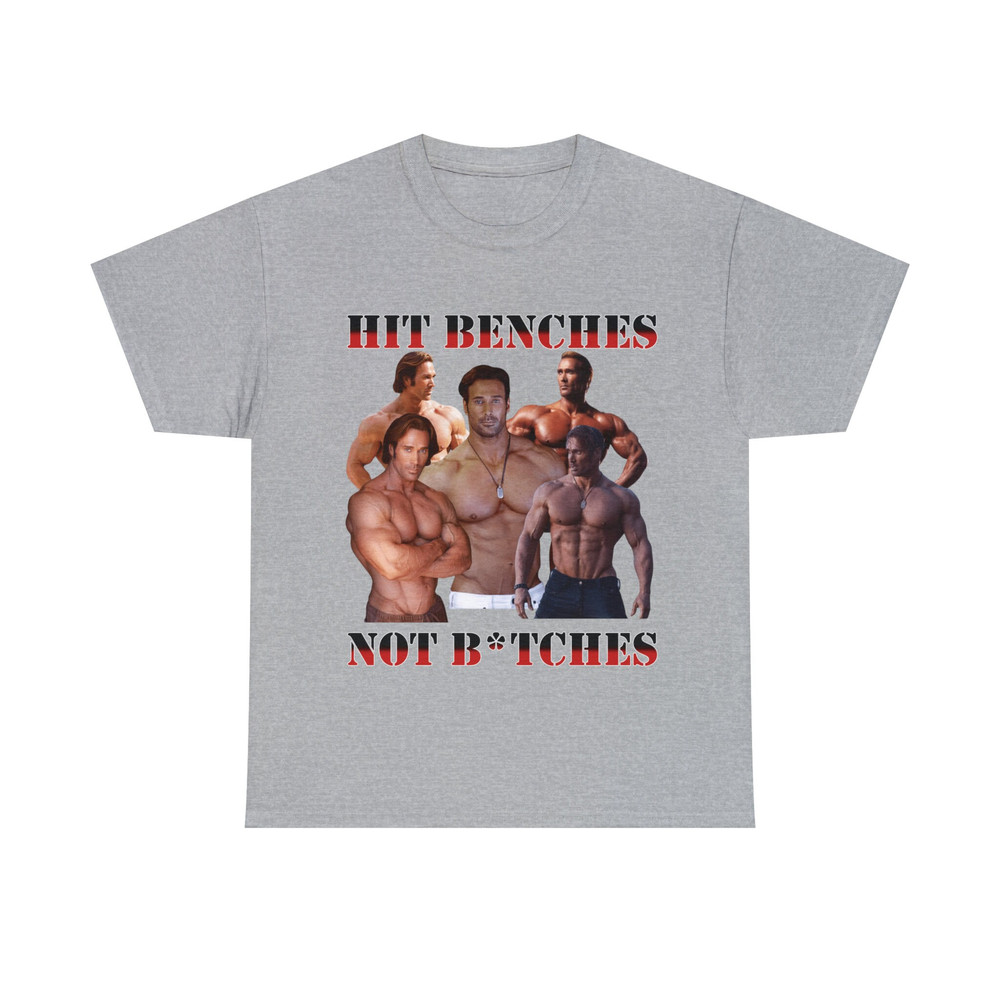 Mike O'Hearn- Hit Benches Not btches Shirt - 10.jpg