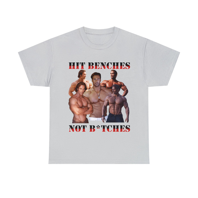 Mike O'Hearn- Hit Benches Not btches Shirt - 8.jpg
