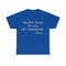 No Slut Sauce For You, Mr Homophobe Shirt - 10.jpg