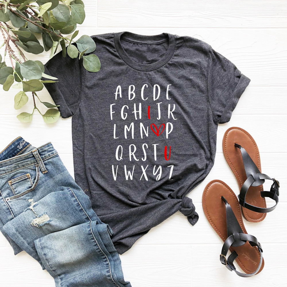 ABC I Love You Shirt, Alphabet Love Valentines Day Shirt, Valentines Days Gift for Teacher, I Love You Shirt, Valentine Mom Tee,Gift For Her - 2.jpg