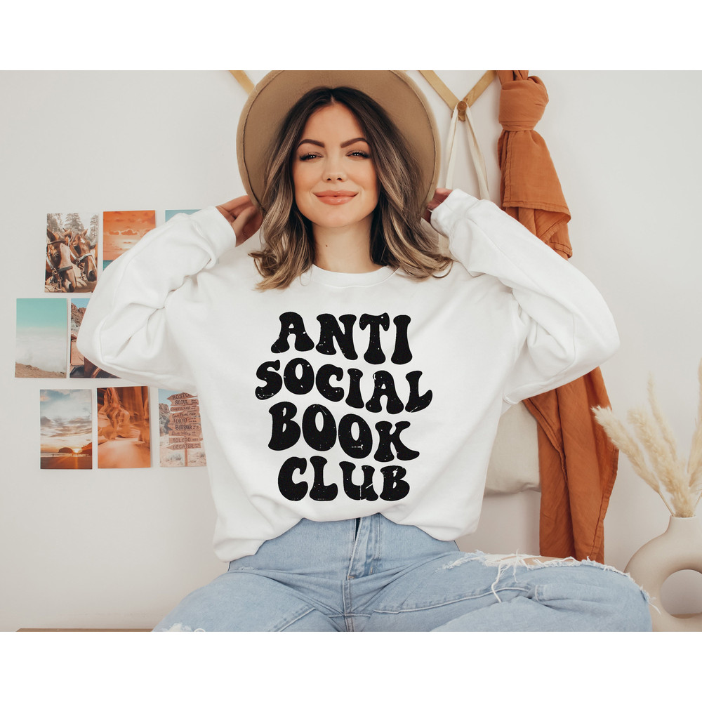 Anti Social Book Club Sweatshirt, Booktrovert Sweatshirt, Gift for Reader, Librarian Sweatshirt, Bookish Sweatshirt, Bookish Sweatshirt Gift - 4.jpg
