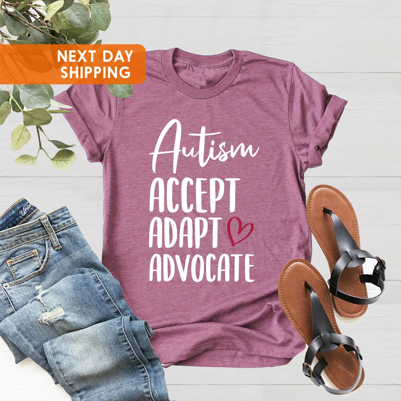 Autism Awareness Shirt, Advocate Shirt, Accept Adapt Advocate, Autism Shirt, Autism Mom Shirt, Autism Gifts, Autism Special Ed Teacher - 3.jpg