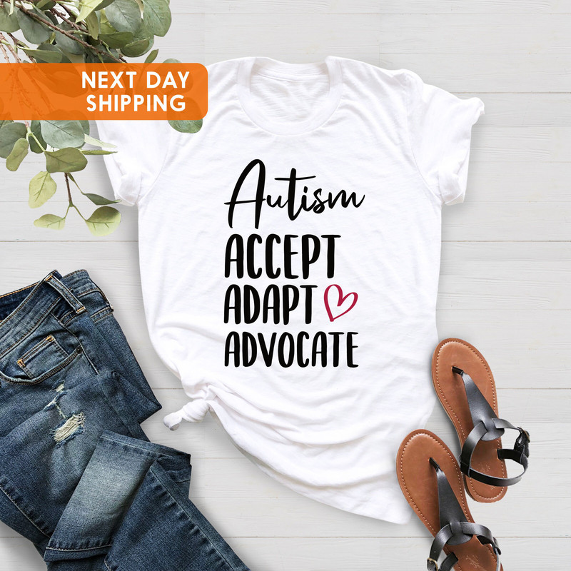 Autism Awareness Shirt, Advocate Shirt, Accept Adapt Advocate, Autism Shirt, Autism Mom Shirt, Autism Gifts, Autism Special Ed Teacher - 4.jpg