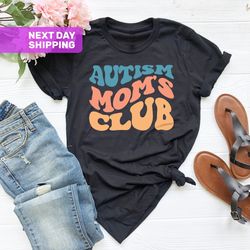 autism moms club shirt, autism shirt, autism awareness, auti
