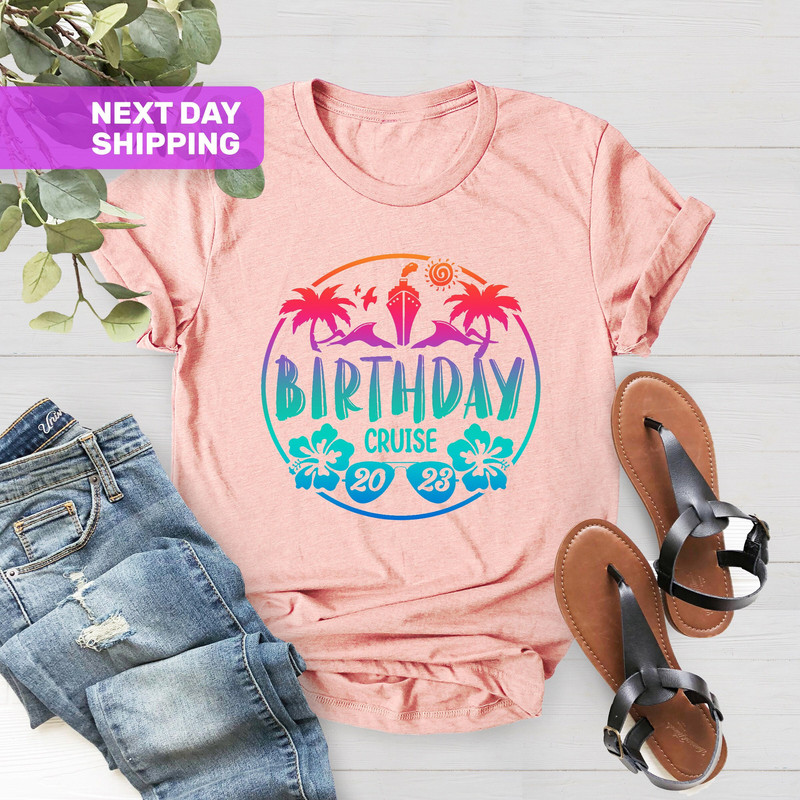 Birthday Cruise 2023 Shirt, Cruise Vacation Shirt, Matching Family Outfits, Family Cruise Shirt, Funny Cruising Shirt, Cruise Crew Shirt - 1.jpg