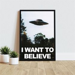 sci-fi poster - ufo print : 'i want to believe' sci-fi poster - retro art reproduction office decoration art print - liv