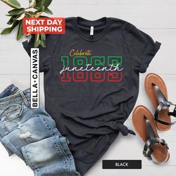 celebrate 1865 juneteenth shirt, black history shirt, afro w