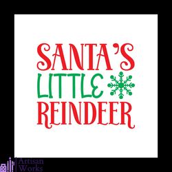 santa's little reindeer svg, christmas svg, santa claus svg, little reindeer svg