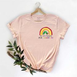 we are hungry for learning pocket shirt, back to school minimalist t-shirt, kindergarten teacher life tee, funny first d