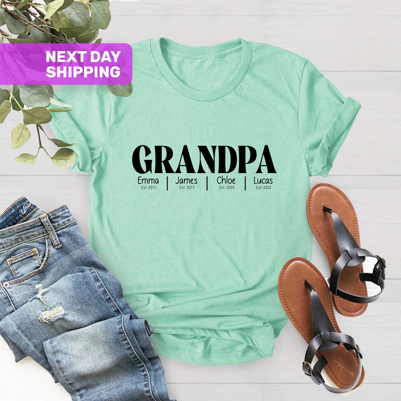 Custom Grandpa Shirt With Grandkids Names, Fathers Day Shirt, Christmas Gift For Grandpa, Personalized Grandpa Shirt, Grandpa Est Date - 3.jpg