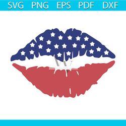 4th of july sexy lip svg, independence day svg, american svg, american shirt, american gift, 4th of july svg, sexy lip s