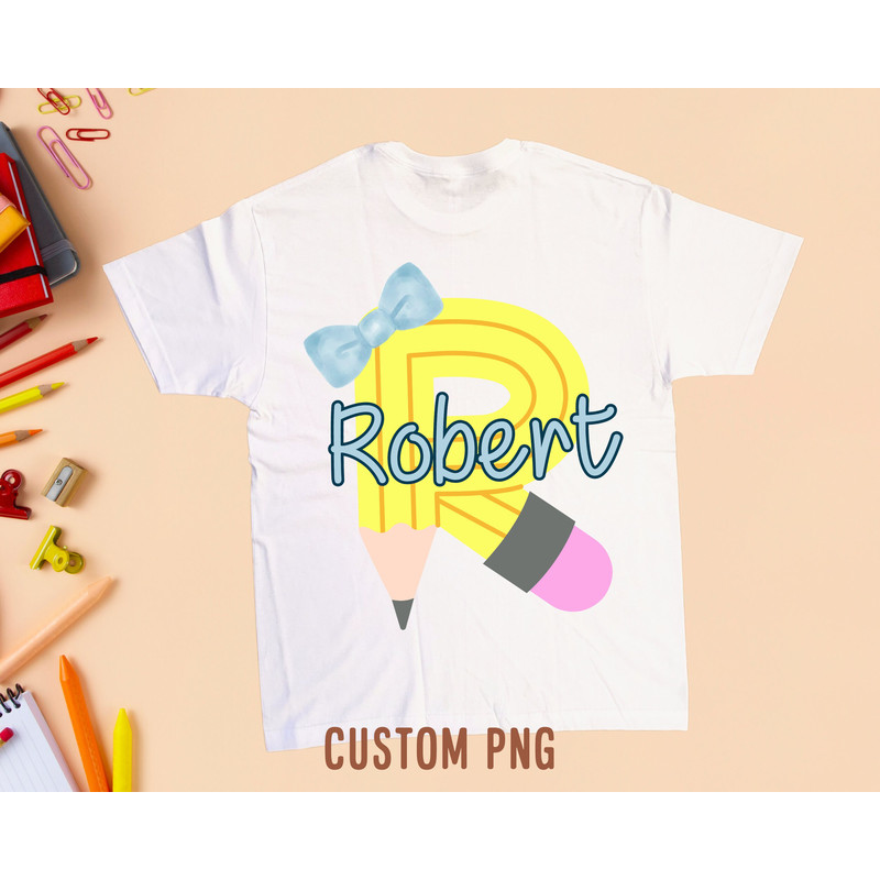 Back to School Kids Pencil Png, Custom Alphabet Name Png, Personalized School Kids Shirt Png, Cute School Supplies Png, Sublimation Design - 2.jpg