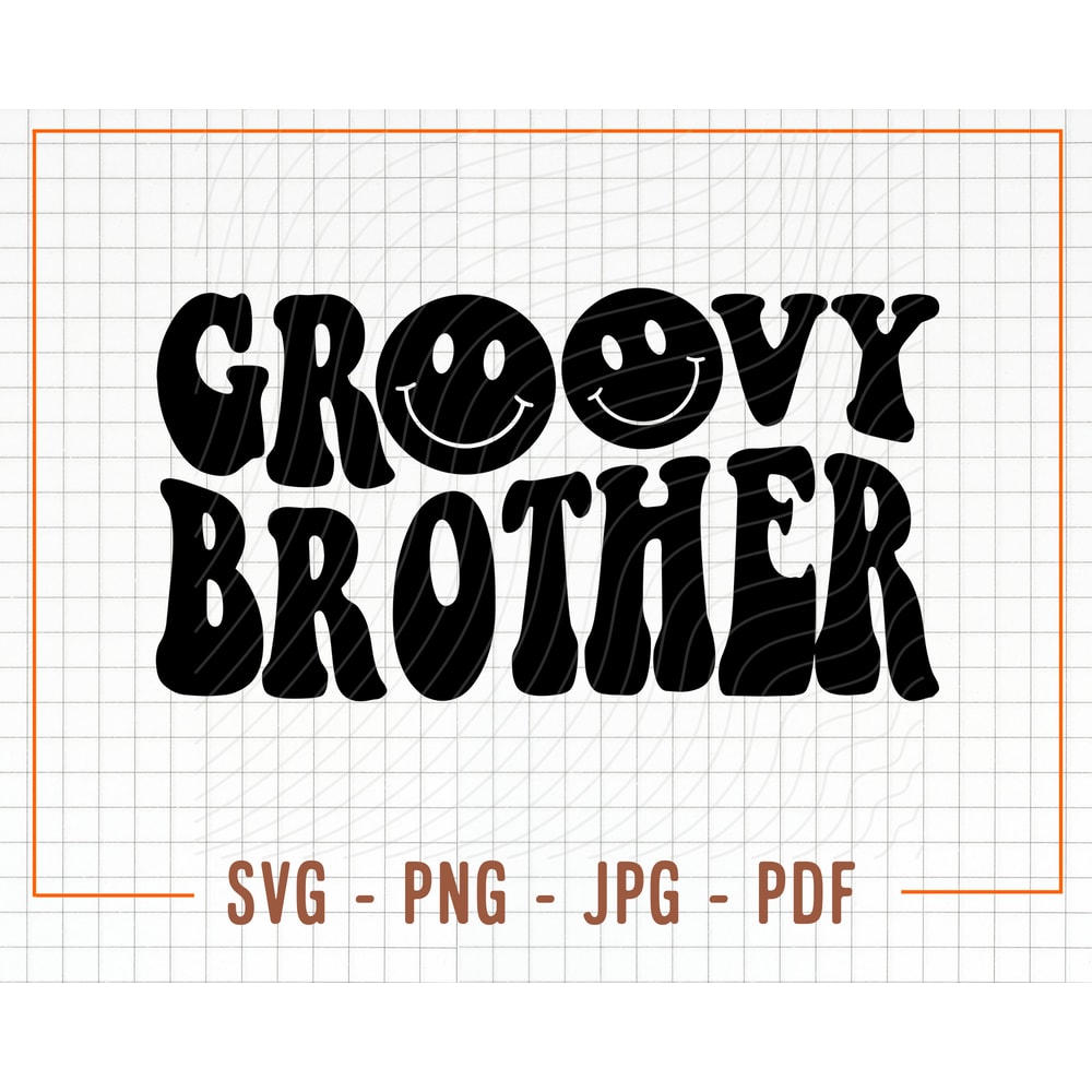 Groovy Brother Svg, Boys Birthday Png, Groovy Birthday Png, Birthday Boho Shirt Svg, Brother Svg, Groovy Shirt Png, Groovy Png, Groovy Svg - 1.jpg