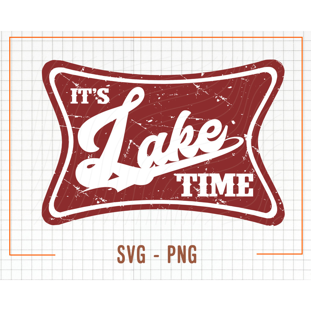 It's Lake Time Distressed Svg, It's Lake Time Svg, It's Lake Time Clip Art, Retro Lake Time Sublimation Png, Lake Time Png, Distressed Svg - 1.jpg