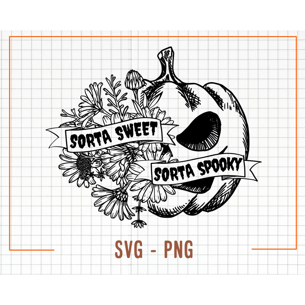 Sorta Sweet Sorta Spooky Svg, Png, Funny Halloween Svg, Halloween Shirt Svg, Floral Pumpkin Svg, Spooky Season Svg, Flower Pumpkin Svg - 1.jpg