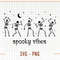 Spooky Vibes svg, Dancing Skeleton svg, Skeleton svg, Spooky Season svg, Spooky mama svg, Mom svg, Cricut Cut Files, Halloween Shirt svg - 1.jpg