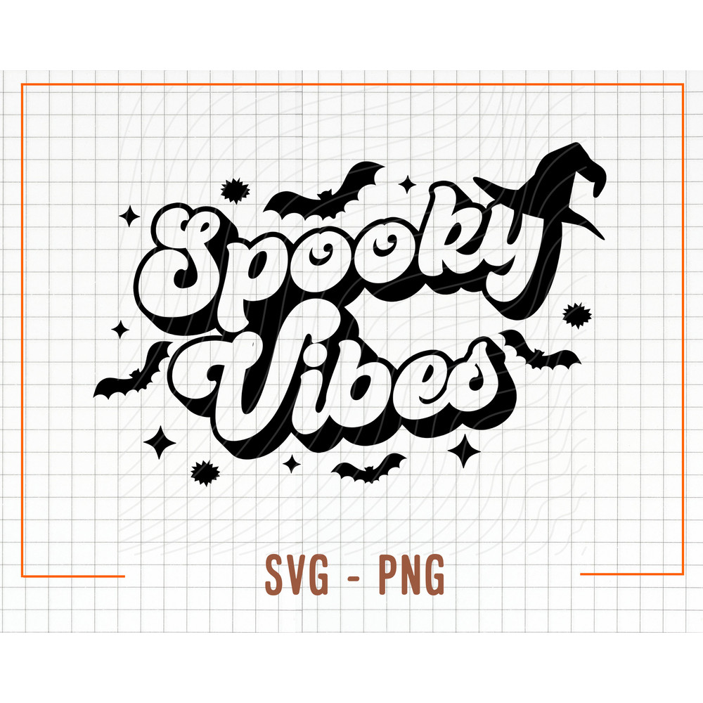Spooky Vibes SVG,Halloween Vibes svg, Witch Vibes svg,Spooky Girl svg, Spooky Season svg, Halloween svg, Retro Halloween Svg, Spooky svg - 2.jpg