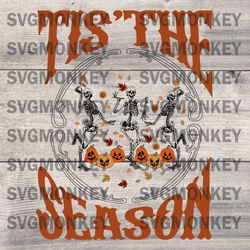 Tis The Season Halloween Dancing Skeleton SVG,PNG, DXF, EPS