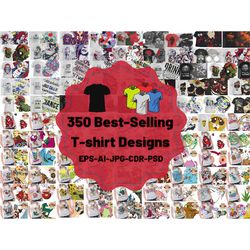 350 Best selling T-shirt Designs,  Add Innovation to Your Style and Make a Statement