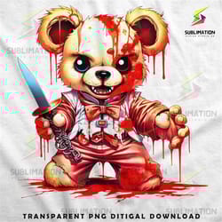 halloween teddy bear with knife creepy halloween eerie teddy bear bloody teddy digital download for sublimation & dtf pr