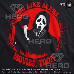do you like scary movies t-shirt  ghost face, knife, halloween scary movie lover spooky ghost face halloween horror dtf