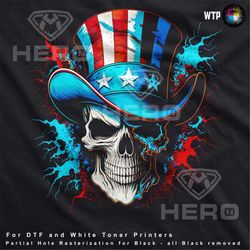 Fathers day Skull Top Hat Uncle Sam Hat Fathers day Patriotic Red White Blue Flag Color burst design DTF Digital Patriot