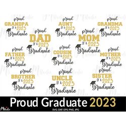 proud graduate 2023 svg, senior family svg, graduation svg bundle, proud senior svg, class of 2023 svg, graduation svg 2