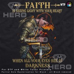 faith christian tshirt png faith is seeing the light christian gift dtf digital download armour of god png