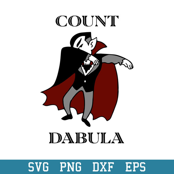 Count Dabula Dabbing Halloween Svg, Halloween Svg, Png Dxf Eps Digital File.jpeg