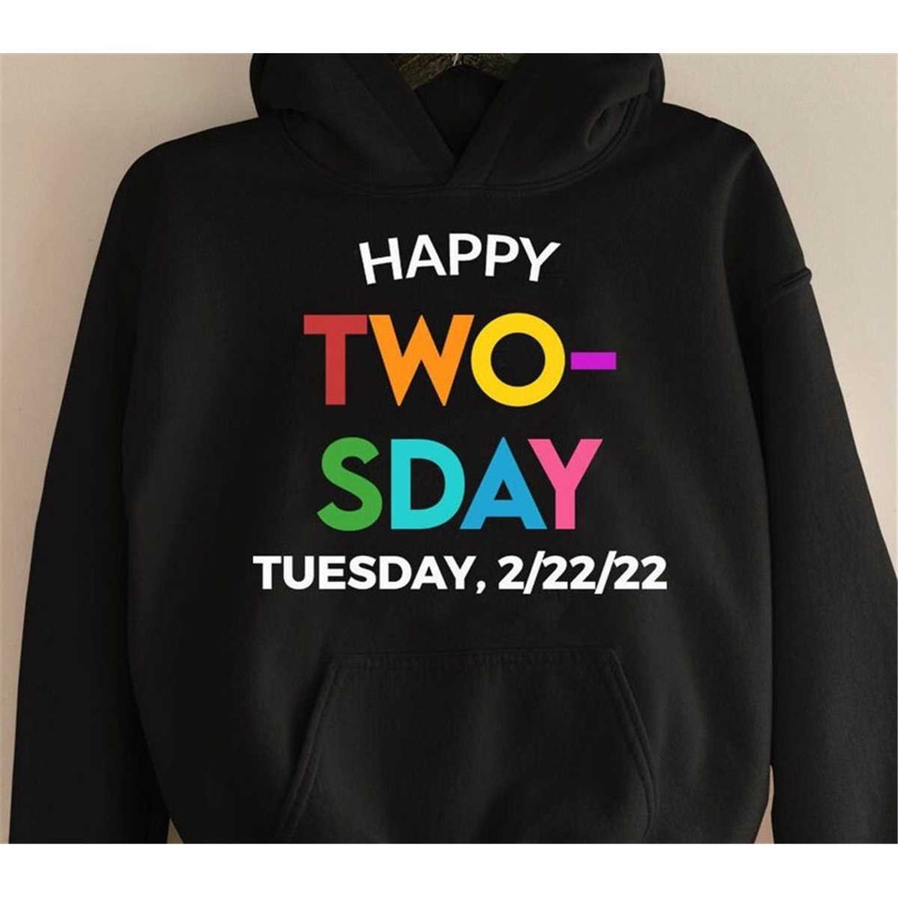 MR-278202318221-happy-twosday-svg-digital-download-happy-tuesday-2-22-22-image-1.jpg