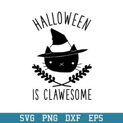 Halloween Is Clawesome Svg, Halloween Svg, Png Dxf Eps Digital File