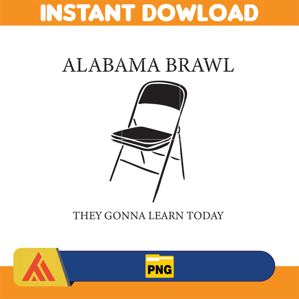 Alabama Brawl Png, Alabama Slugger Png, Small Town Png, Try That in a Small Town, White Folding Chair, Alabama Slamma (10).jpg