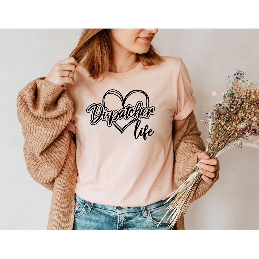 911 Dispatcher Shirt, Emergency Tee, Dispatcher Appreciation Shirt, Dispatcher Gift, First Responders Shirt, Dispatcher Gifts, Dispatch Week - 1.jpg