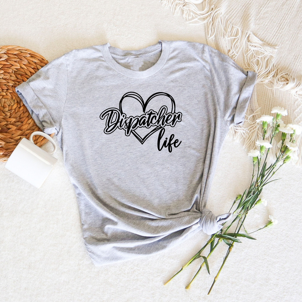 911 Dispatcher Shirt, Emergency Tee, Dispatcher Appreciation Shirt, Dispatcher Gift, First Responders Shirt, Dispatcher Gifts, Dispatch Week - 2.jpg