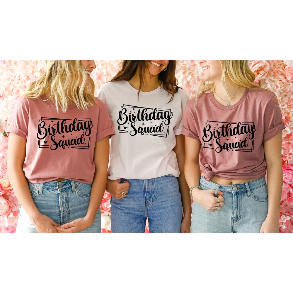 Birthday Shirt, Birthday Crew Shirt For Women, Birthday Party Shirts, Birthday Gift For Woman, Birthday Group Shirts, Birthday Squad Shirts - 1.jpg