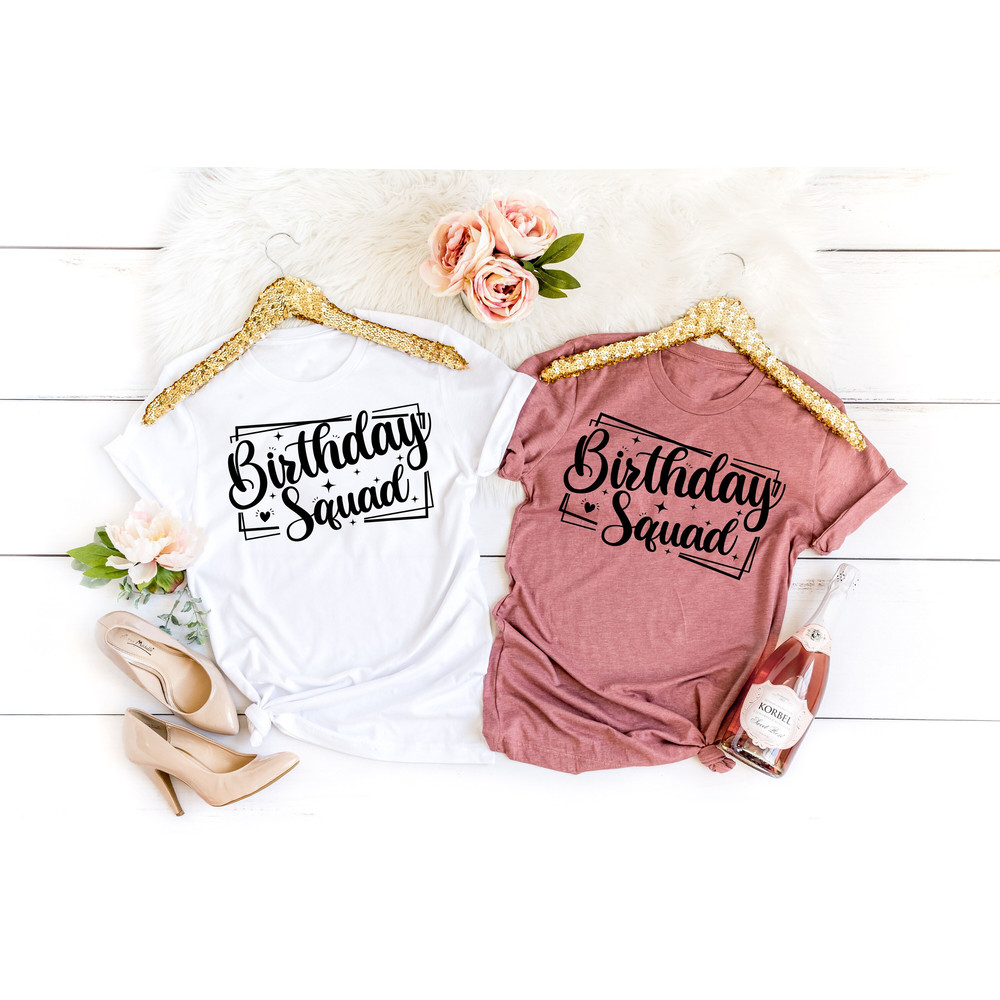 Birthday Shirt, Birthday Crew Shirt For Women, Birthday Party Shirts, Birthday Gift For Woman, Birthday Group Shirts, Birthday Squad Shirts - 3.jpg