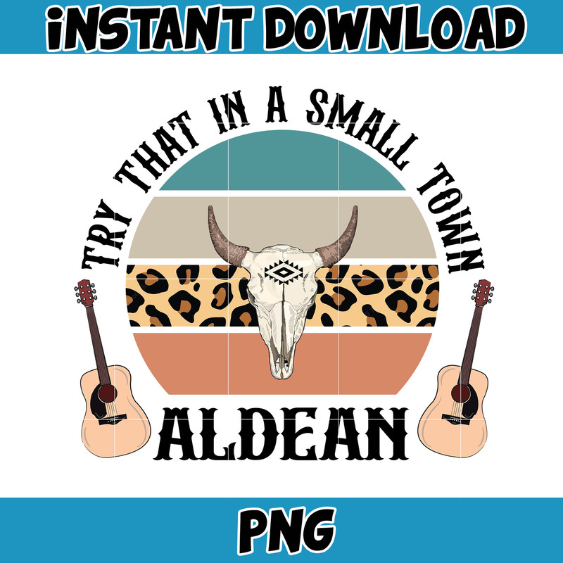 Try That In A Small Town PNG, Country Music Png, Small Town Png, Western Png, Country Lyric Png, Country Music Png (59).jpg